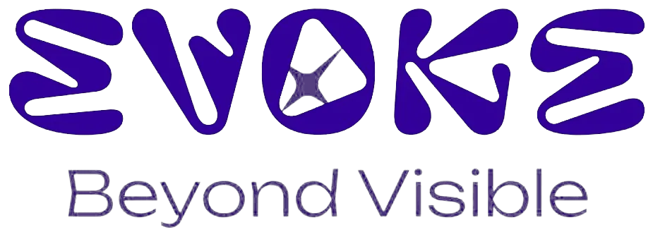 EVOKE — Beyond Visible